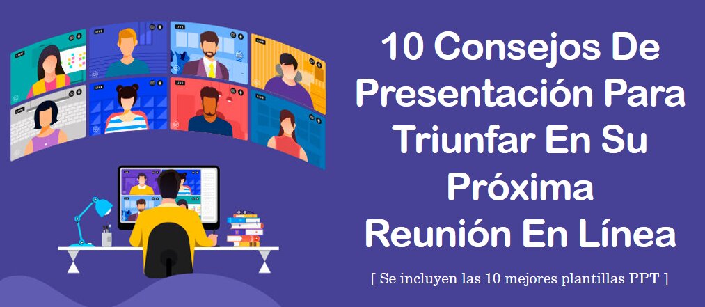 Consejos de presentación ️
