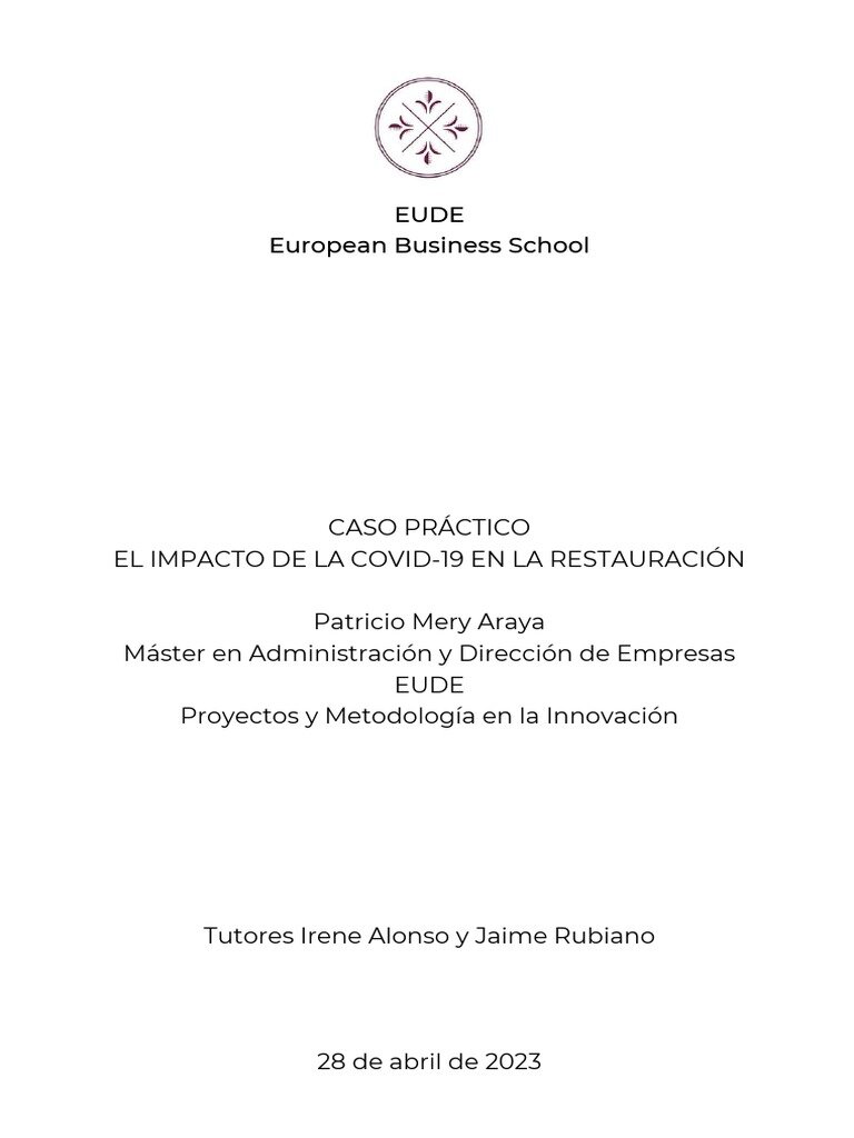 Estudio de caso: Innovación en la alta restauración